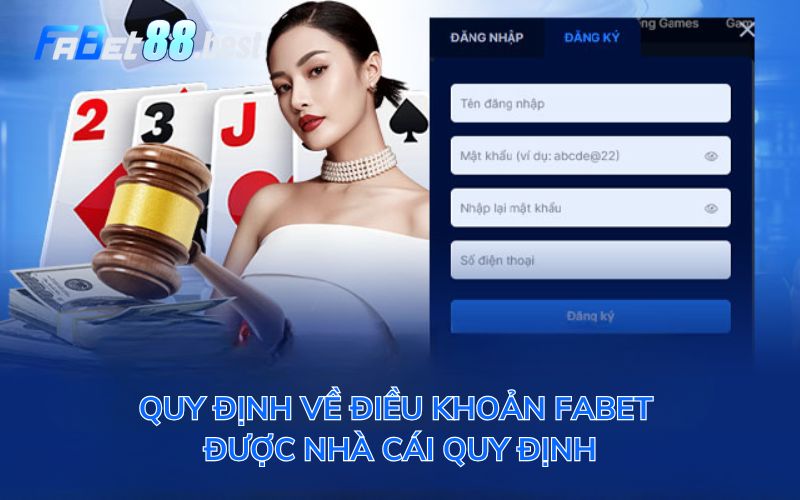 Quy định về điều khoản Fabet được nhà cái quy định